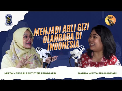 Seperti Apa Menjadi Ahli Gizi Olahraga di Indonesia? | PERSAGI Kabupaten Pakpak Bharat PODCAST Eps. 12